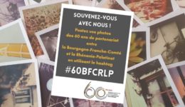 #60BFCRLP – Souvenez vous avec nous ! – 60 ans de partenariat régional