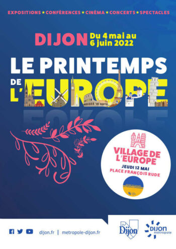 Jeudi 12 mai 2022 de 9h à 17h : Village de l’Europe à Dijon