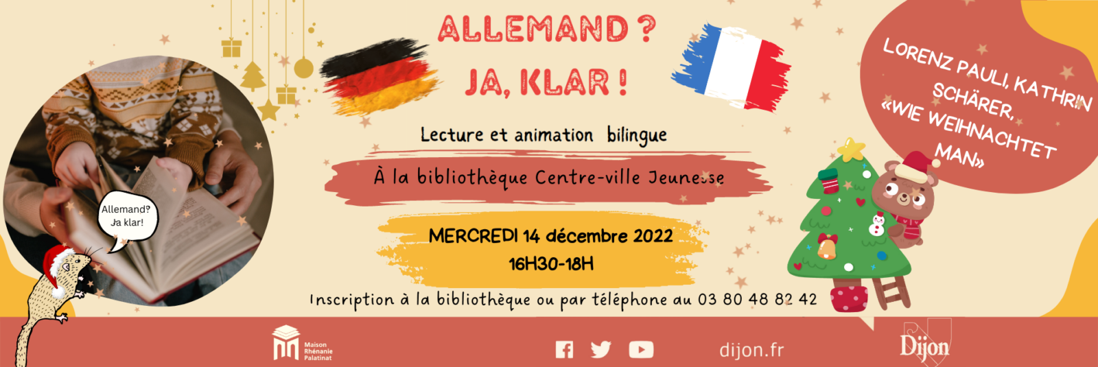 Mercredi 14 décembre 2022 de 16h30 à 18h  LECTURE ET ANIMATION BILINGUE : Ja, Klar! (bibliothèque du centre-ville jeunesse)